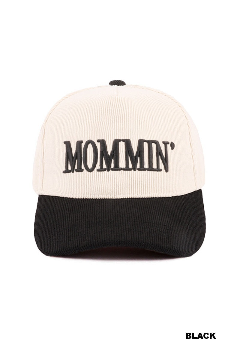 "Mommin" Hat