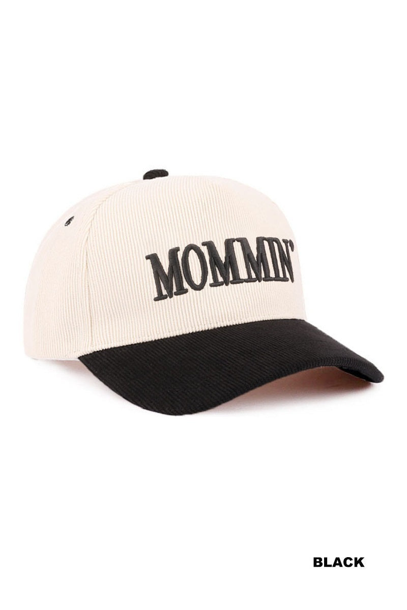 "Mommin" Hat